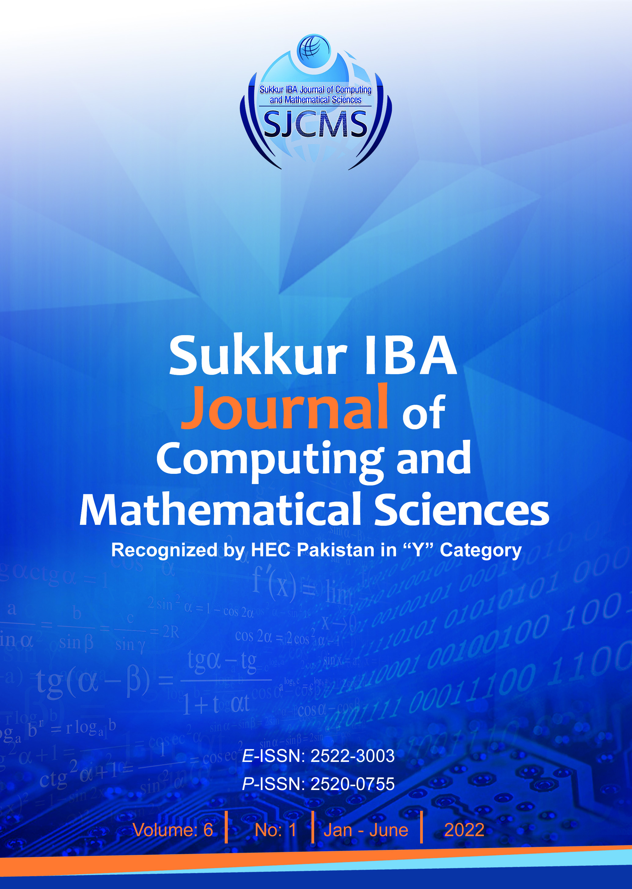 					View Vol. 6 No. 1 (2022): Vol. 6 No. 1 (2022): Sukkur IBA Journal of Computing and Mathematical Sciences-SJCMS
				